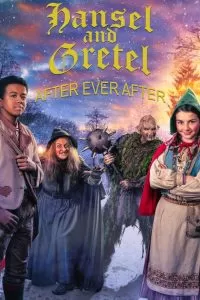 Hansel y gretel después de siempre