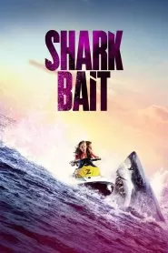 Shark Bait (Mar de Sangre)