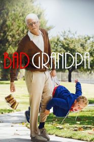 Jackass Presents: Bad Grandpa (El abuelo sinvergüenza)