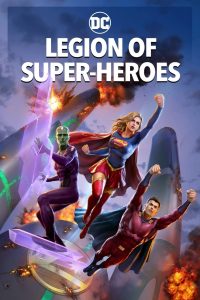 Legion of Super-Heroes (Legión de superhéroes)