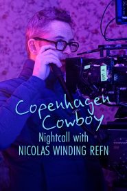 Copenhagen Cowboy: Bajo las luces de neón con Nicolas Winding Refn (C)