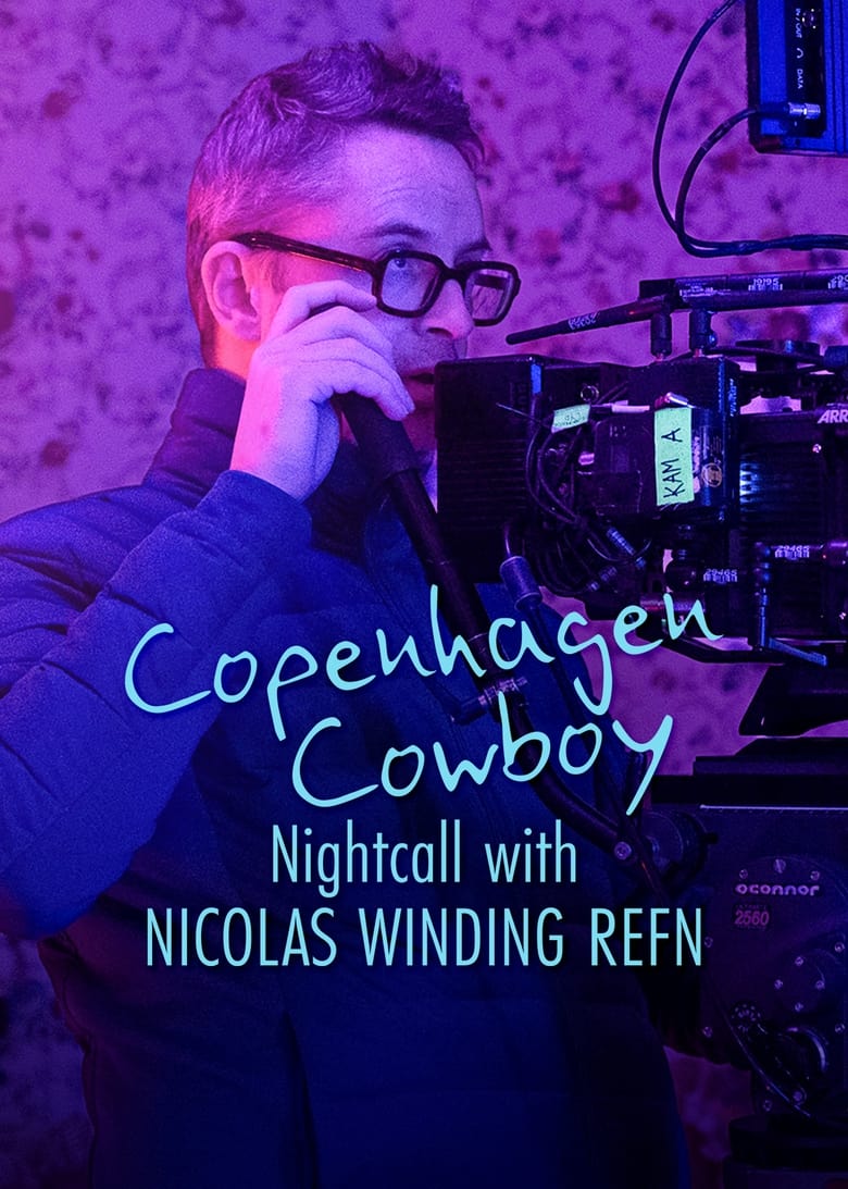 Copenhagen Cowboy: Bajo las luces de neón con Nicolas Winding Refn (C)