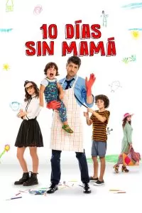 10 giorni senza mamma (¿Y ahora? ¡mamá se ha ido de vacaciones!)
