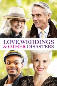 Love, Weddings and Other Disasters (Amor, bodas y otros desastres)