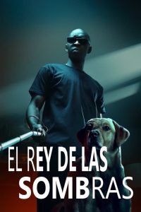 Le Roi des Ombres (El rey de las sombras )