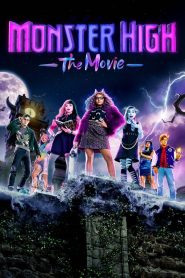 Monster High: The Movie (Monster High: La Película)