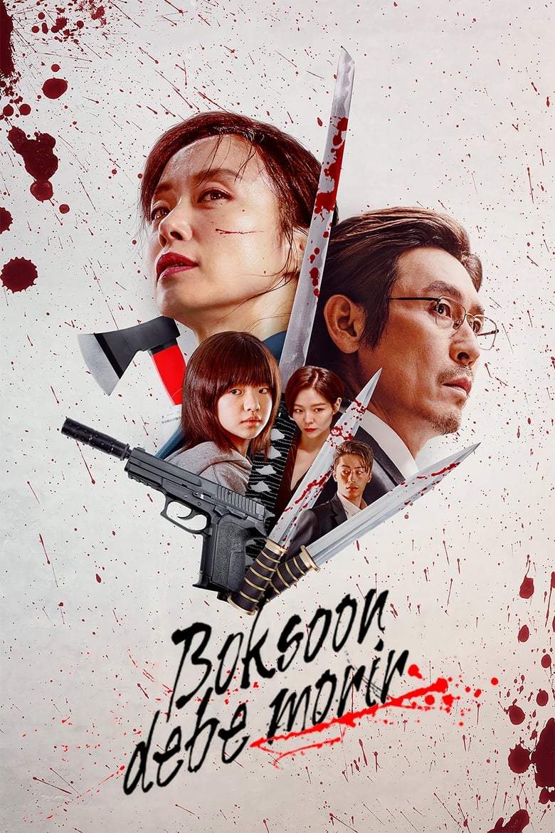 Kill Bok-soon (Boksoon debe morir)