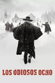 The Hateful Eight (Los odiosos ocho)