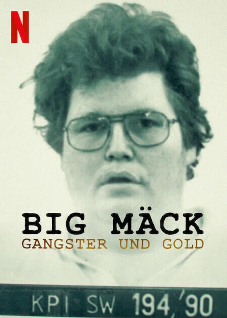 Big Mäck – Gangster und Gold (Big Mäck: Gánsteres y oro)