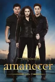 The Twilight Saga: Breaking Dawn – Part 2 (La saga Crepúsculo: Amanecer – Parte 2)