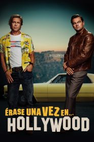 Once Upon a Time in… Hollywood (Érase una vez en… Hollywood)