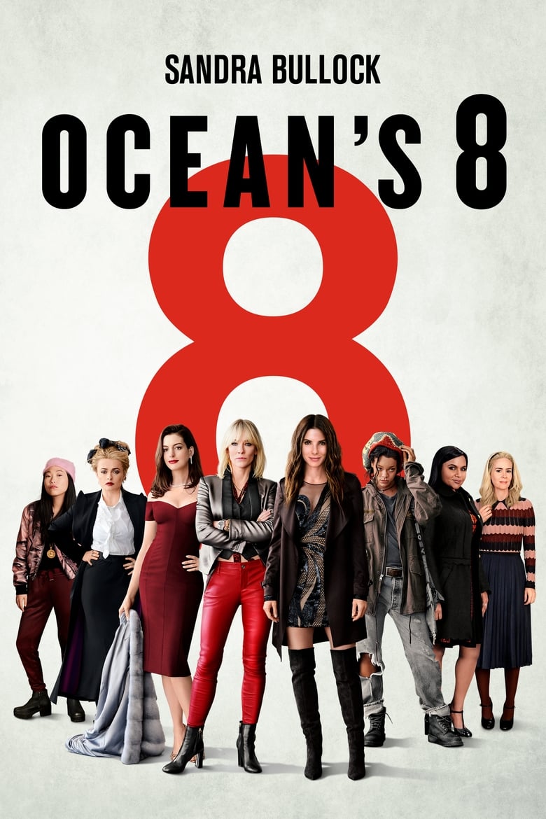Ocean’s Eight (Ocean’s 8: Las estafadoras)
