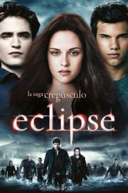 The Twilight Saga: Eclipse (La saga Crepúsculo: Eclipse)