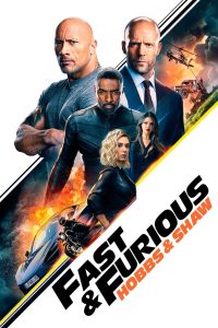 Fast and Furious Presents: Hobbs and Shaw (Rápidos y furiosos: Hobbs & Shaw)