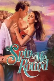 Spin Me Round (Hazme girar)