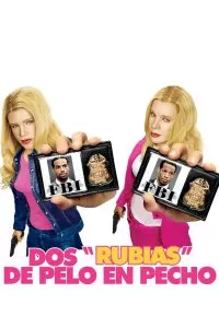 White Chicks (¿Y dónde están las rubias?)