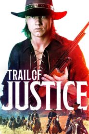 Trail of Justice (Un camino de justicia)