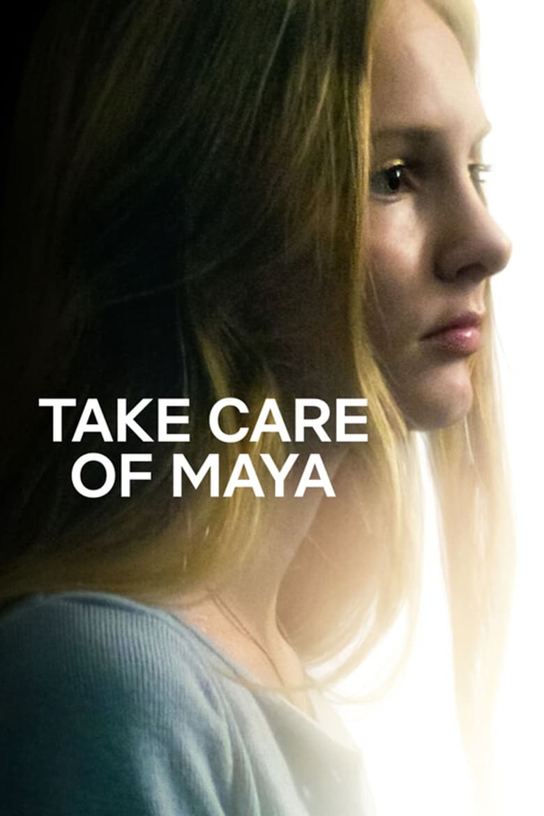 Take Care of Maya (Cuiden a Maya)