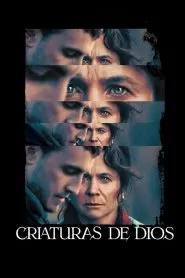 God’s Creatures (Criaturas de Dios)