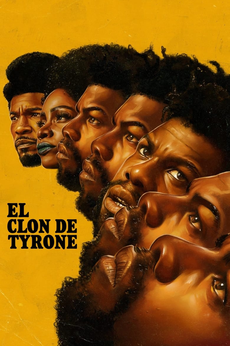 They Cloned Tyrone (El clon de Tyrone)