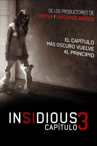 Insidious: Chapter 3 (La noche del demonio: Capítulo 3)
