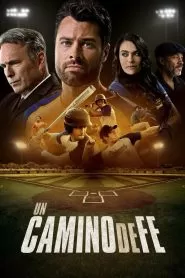 Running the Bases (Un Camino de Fe)