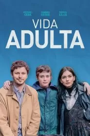 The Adults (Vida adulta)