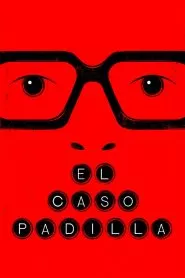 El caso Padilla