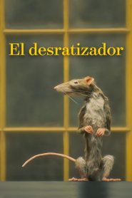 The Rat Catcher (El desratizador)
