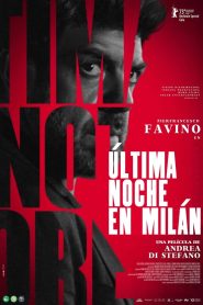 L’ultima notte di Amore (Última noche en Milán) (2023)