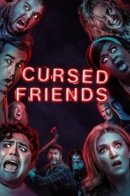 Cursed Friends (¡Malditos amigos!)