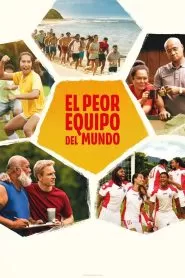 El peor equipo del mundo (2023)