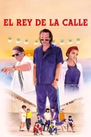 El rey de la calle (2023)