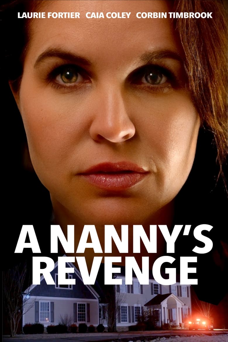 A Nanny’s Revenge (2024)