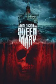 La maldición del Queen Mary (2023)