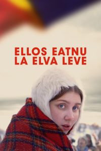Ellos eatnu – La elva leve (2023)