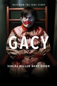 Gacy: Serial Killer Next Door (2024)