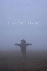 A Short Story (C) (2022)