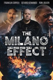 The Milano Effect (2024)