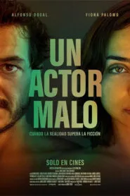 Un actor malo (2023)