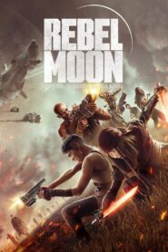 Rebel Moon (Parte dos): La guerrera que deja marcas (2024)