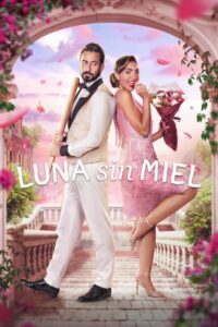 Luna sin miel (2024)