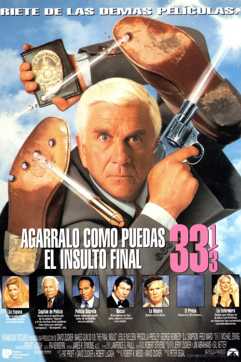 Agárralo como puedas 33 1/3: El insulto final (1994)