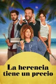La herencia tiene un precio (2024)