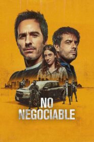 No negociable (2024)