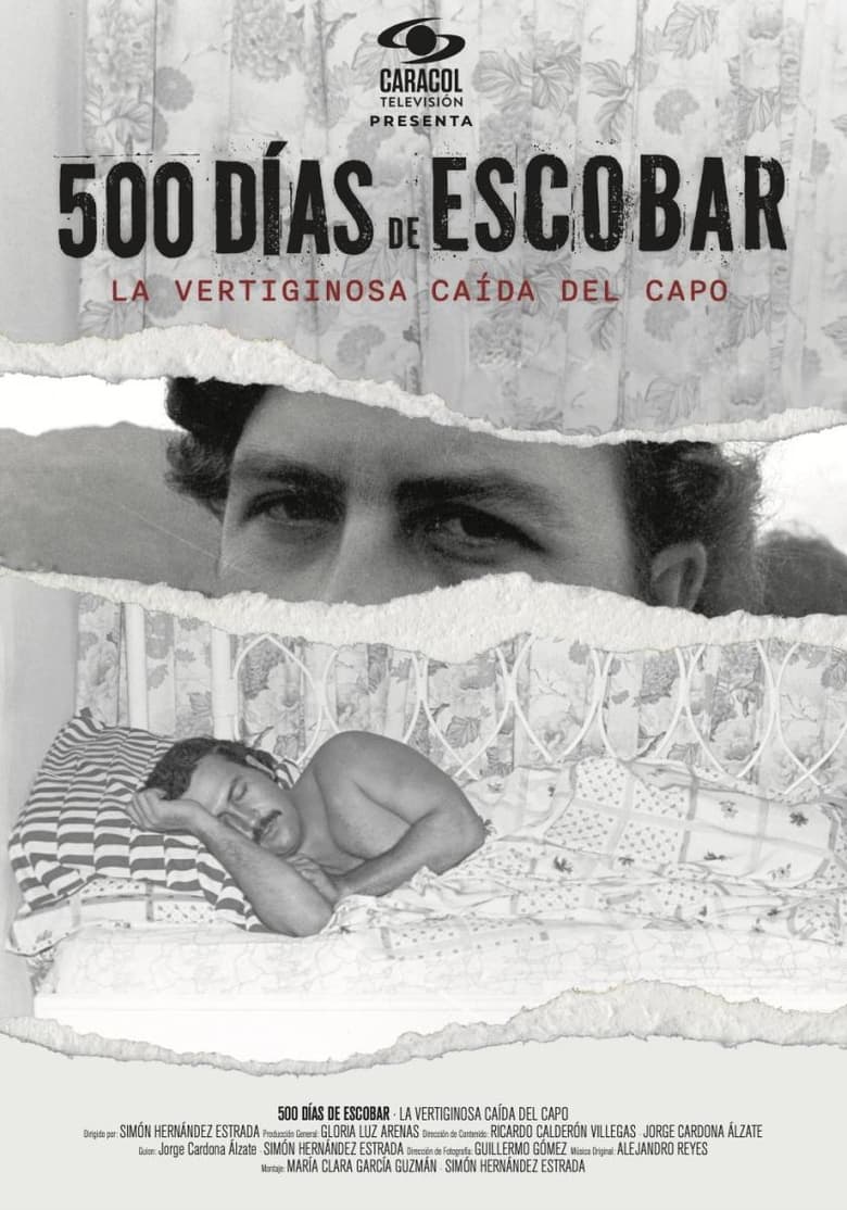 500 Días de Escobar: la vertiginosa caída del capo (2023)