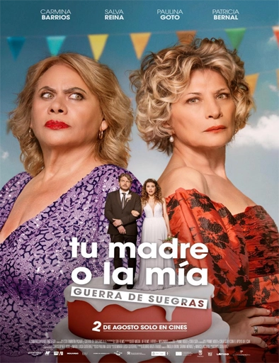 Tu madre o la mía: Guerra de suegras (2024)