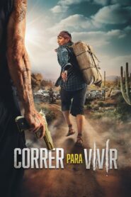 Correr Para Vivir (2024)