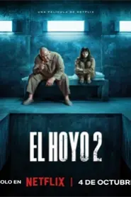 El hoyo 2 (2024)