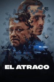 El Atraco (2024)